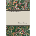 The Radium Woman: A Youth Edition of the Life of Madame Curie - Hardcover