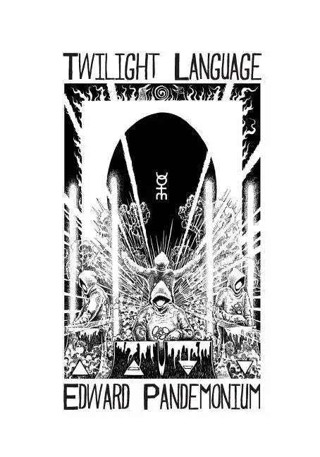Twilight Language: A Compendium of the World of Coil - Paperback