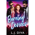 Burning Desires - Paperback