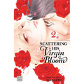 Scattering His Virgin Bloom, Vol. 2 - Paperback