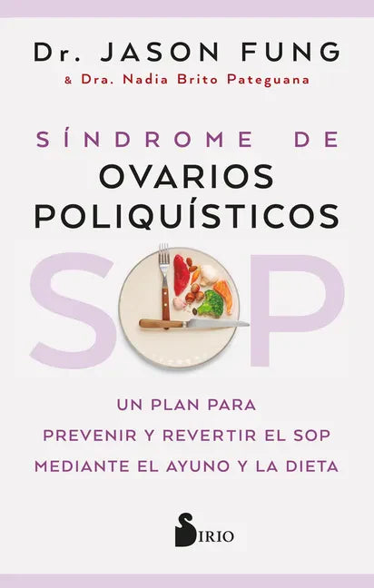 Sop: Síndrome de Ovarios Poliquísticos - Paperback