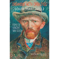 Dreaming with Open Eyes: Poems for Vincent Van Gogh - Paperback