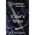 Chloe's Wars: Blackthorn: Book Three - Paperback