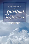 Spiritual Reflections - Paperback