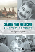 Stalin and Medicine: Untold Stories - Paperback