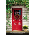The One You're with - Hardcover