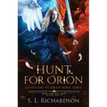 Hunt for Orion: Guardians of Orion - Paperback