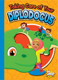 Taking Care of Your Diplodocus - Paperback