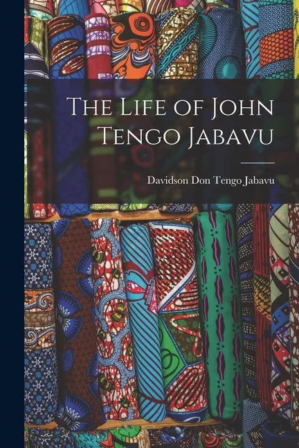 The Life of John Tengo Jabavu - Paperback