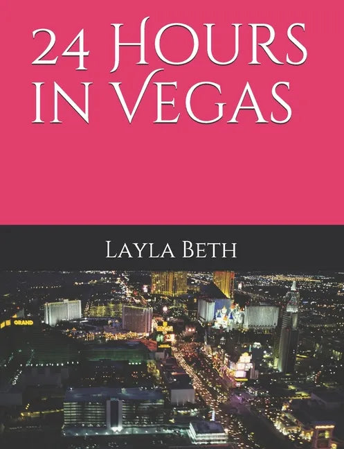 24 Hours in Vegas - Paperback