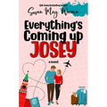 Everything's Coming Up Josey: A Vintage Romantic Comedy - Paperback