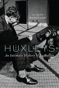 The Huxleys: An Intimate History of Evolution - Paperback