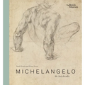 Michelangelo: The Last Decades - Hardcover