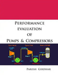 Performance Evaluation of Pumps and Compressors - Paperback