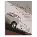 The 356 Porsche: A Restorer's Guide to Authenticity IV - Paperback