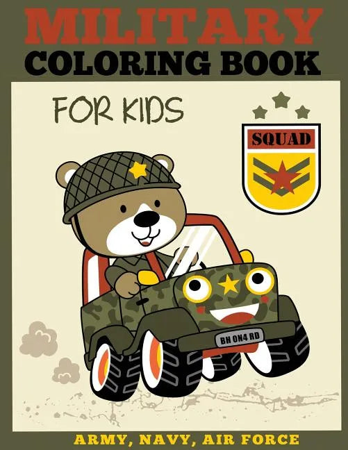 Military Coloring Book for Kids - Paperback