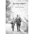 The Squirrel Hunter - Paperback