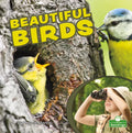 Beautiful Birds - Library Binding