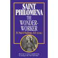 St. Philomena: The Wonder-Worker - Paperback