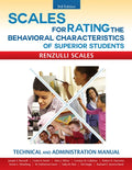 Scales for Rating the Behavioral Characteristics of Superior Students: Technical and Administration Manual - Paperback