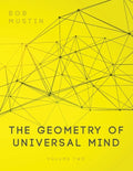 The Geometry of Universal Mind - Volume 2 - Paperback