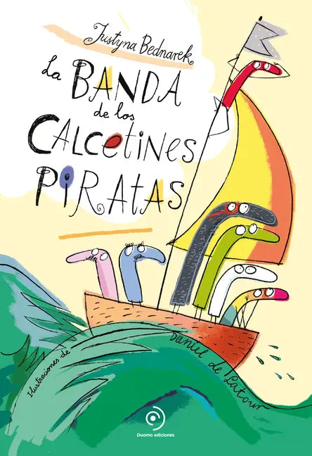 Banda de Los Calcetines Piratas, La - Hardcover
