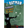 Batman: Catwoman's Classroom of Claws - Hardcover