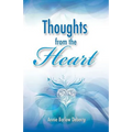 Thoughts from the Heart - Paperback