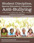 Student Issues: A Guide for Practitioners: Student Discipline, Special Education Discipline, Anti-Bullying and Other Relevant Student Issues - Paperback