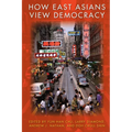 How East Asians View Democracy - Paperback