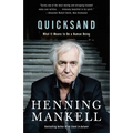 Quicksand: What It Means to Be a Human Being - Paperback