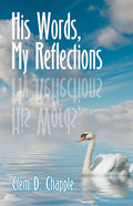 His Words, My Reflections - Paperback