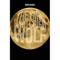 The Girl Who Cried Wolf - Paperback