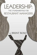 Leadership: The 5 Fundamentals for Restaurant Managers - Paperback