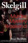 Murder Mystery Weekend: Inspector Skelgill Investigates - Paperback