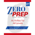 Zero Prep Activities for All Levels: Ready-To-Go Activities for In-Person and Remote Language Teaching - Paperback