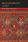 Magic and Mystery in Tibet - Paperback
