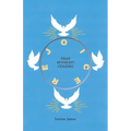 Pray Without Ceasing - Paperback
