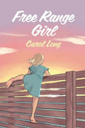 Free Range Girl - Paperback