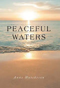 Peaceful Waters - Hardcover