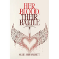 Her Blood, Their Battle - Paperback