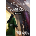 A Thousand Li: The Fourth Stage: A Xianxia Cultivation Novel - Paperback