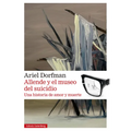Allende Y El Museo del Suicidio - Paperback