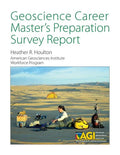 Geoscience Career Master's Preparation Survey Report - Paperback