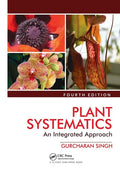 Plant Systematics: An Integrated Approach, Fourth Edition - Paperback