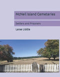 McNeil Island Cemeteries: Settlers and Prisoners - Paperback