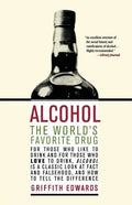 Alcohol: The World's Favorite Drug - Paperback