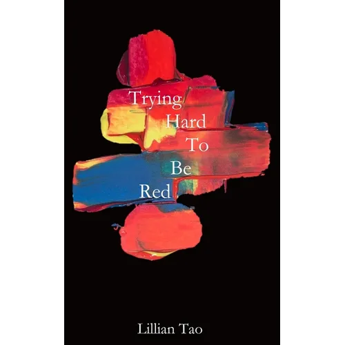 Trying Hard To Be Red - Paperback
