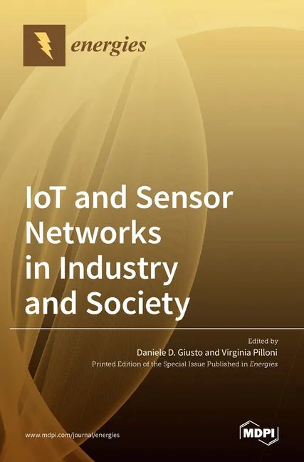 IoT and Sensor Networks in Industry and Society - Hardcover