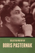 Selected Poetry of Boris Pasternak - Paperback